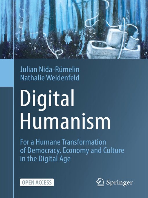 Title details for Digital Humanism by Julian Nida-Rümelin - Wait list